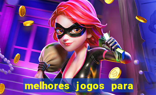 melhores jogos para play store